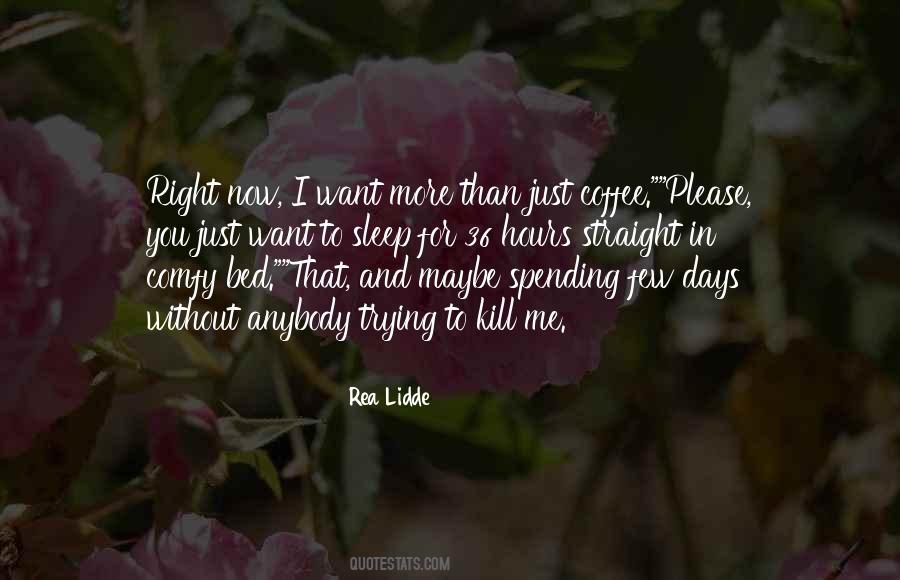 Hours Without Sleep Quotes #430541