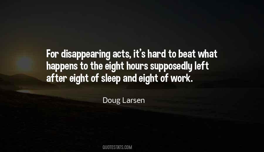 Hours Without Sleep Quotes #91481