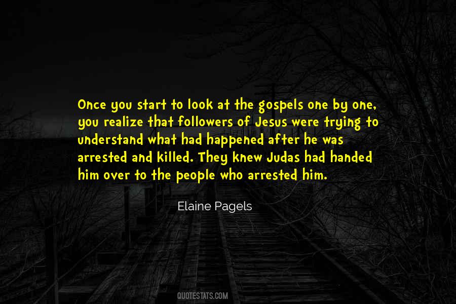 The Gospels Quotes #1305892