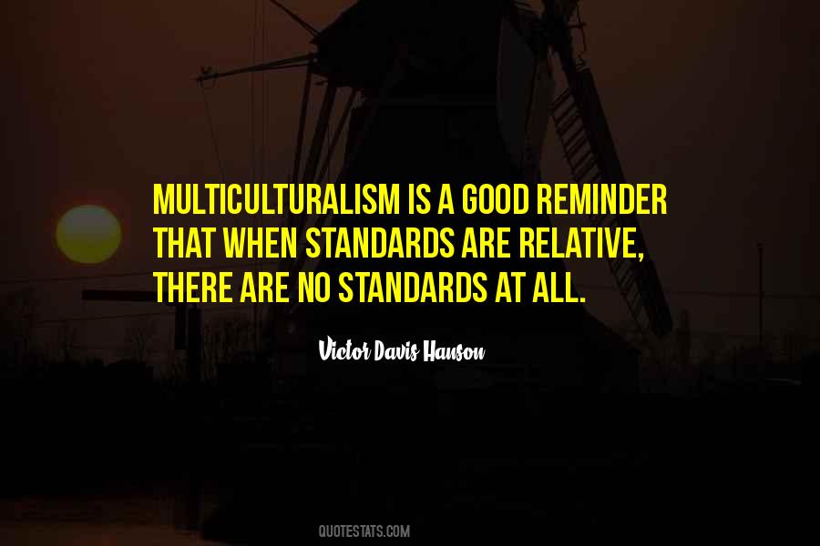 Quotes About Multiculturalism #1424633