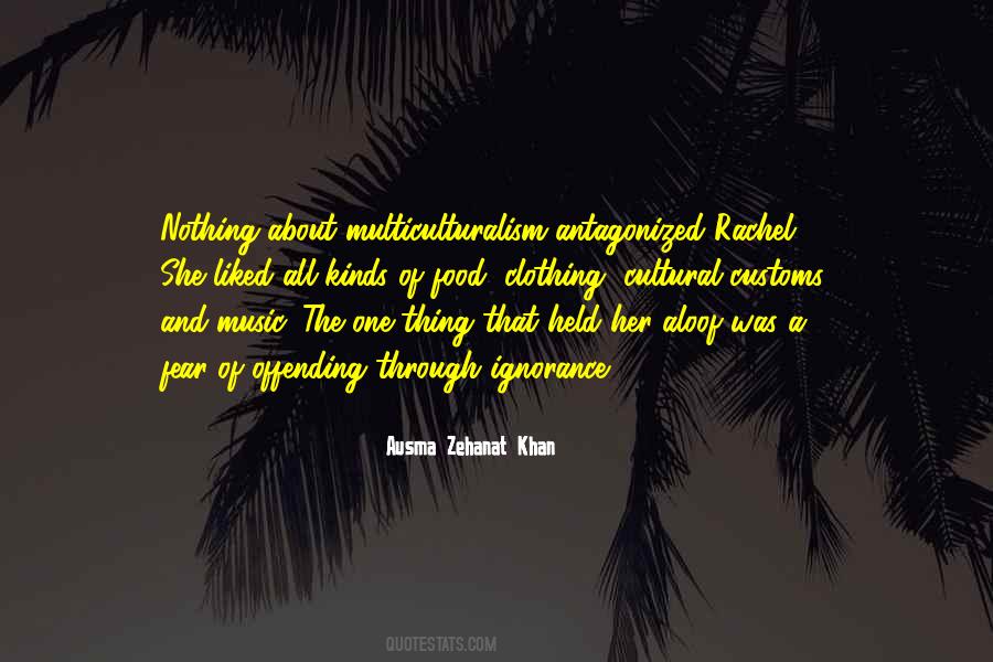 Quotes About Multiculturalism #750793