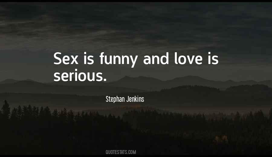 Quotes About Sex And Love #198196
