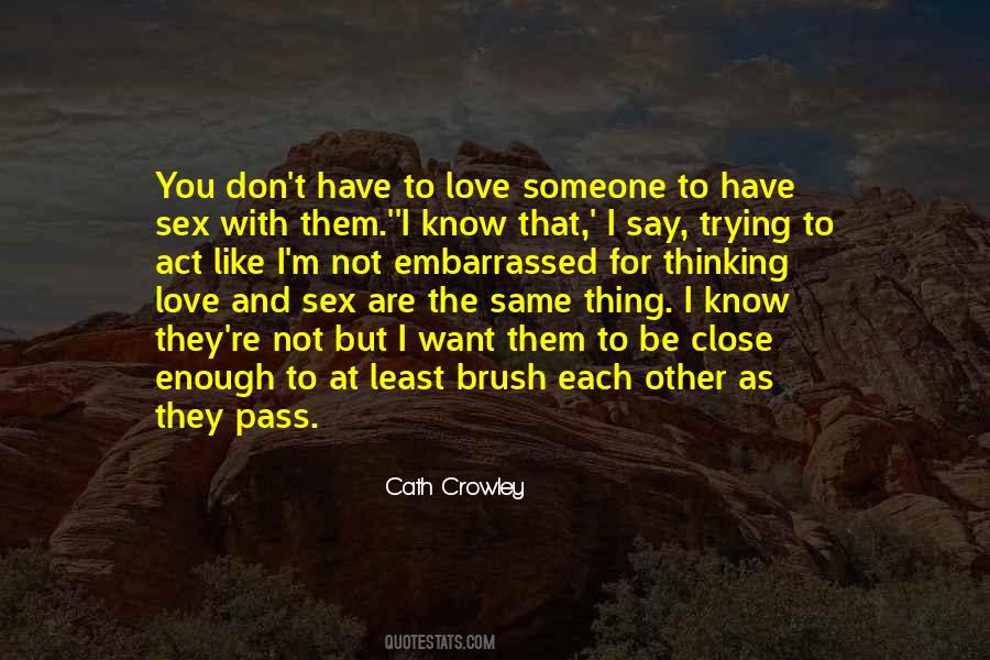 Quotes About Sex And Love #211907