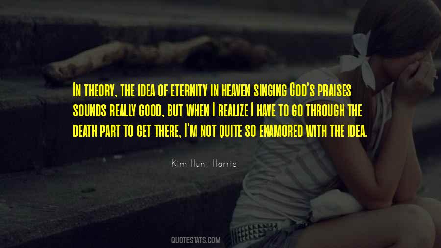 Quotes About Singing To God #1343086