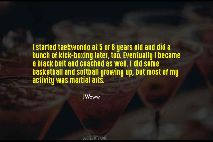Quotes About Taekwondo #365877