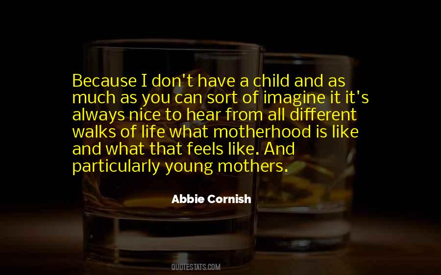 Quotes About Young Mother #150253