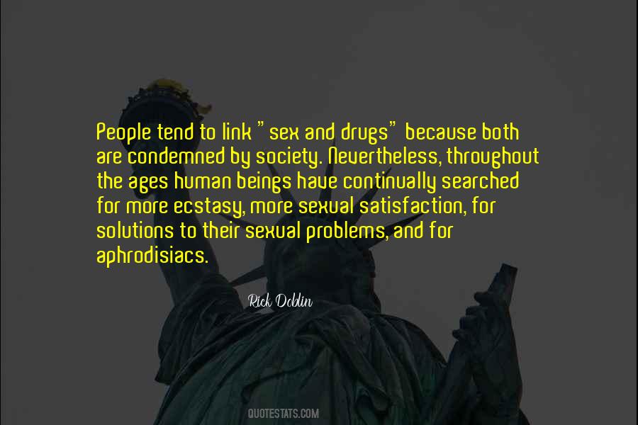 Quotes About Sex And Drugs #1722623