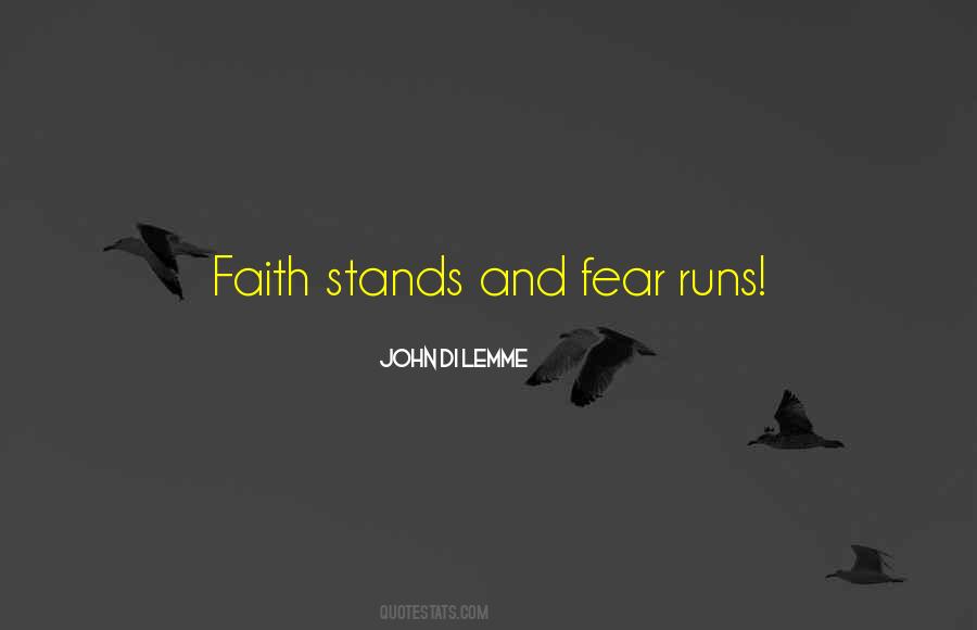 Faith Stands Quotes #515439