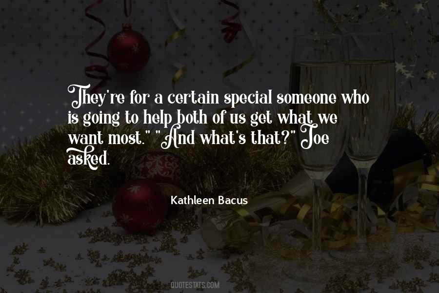 Quotes About Special Someone #1644753