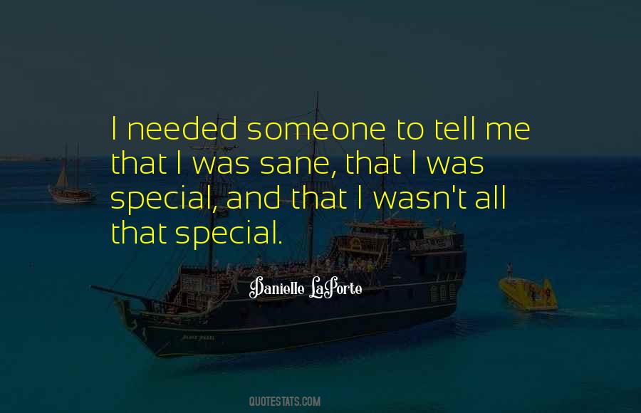 Quotes About Special Someone #56756