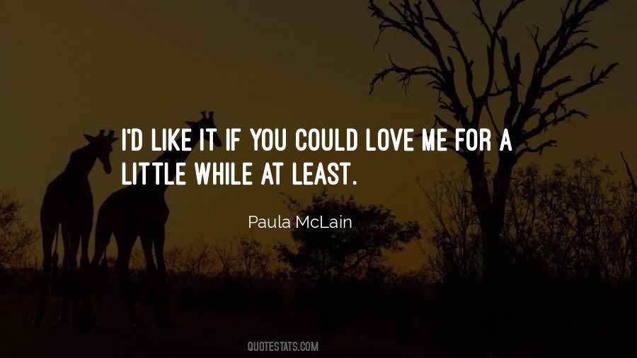 Quotes About Love Me #1718888
