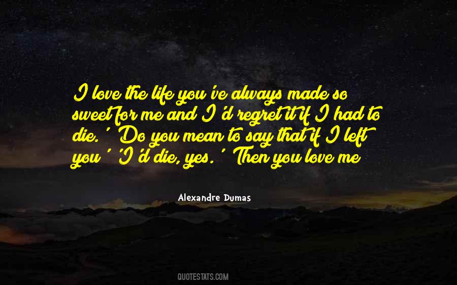 Quotes About Love Me #1779433