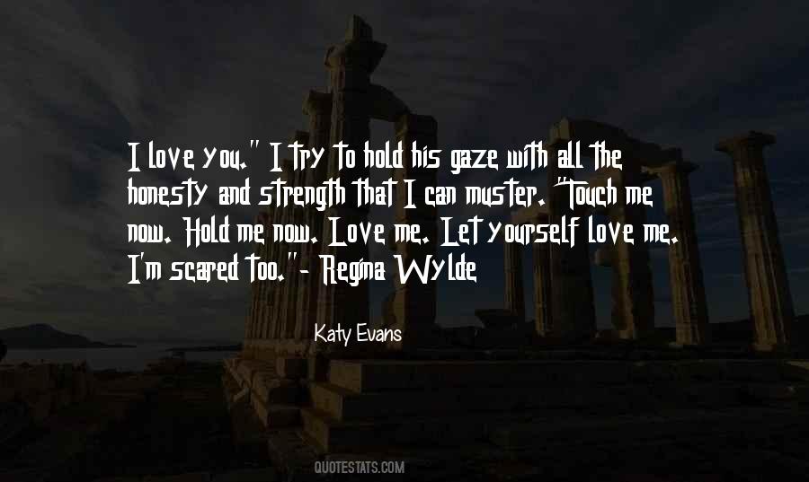 Quotes About Love Me #1838472