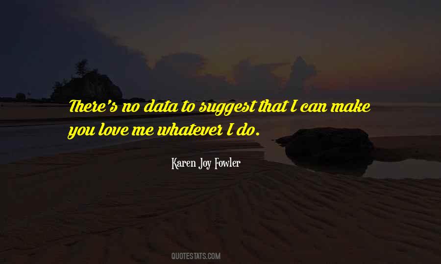 Quotes About Love Me #1841999