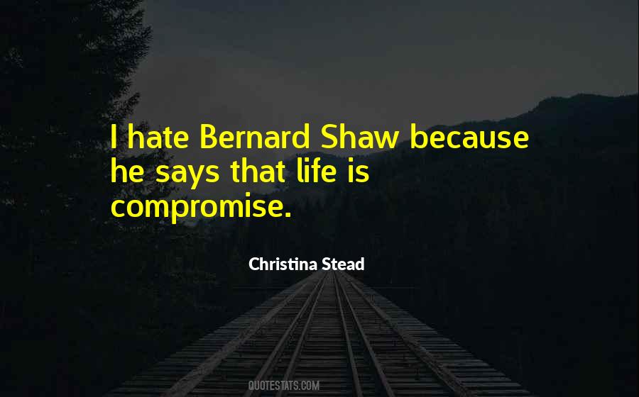 Quotes About Bernard Shaw #1414888