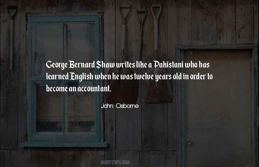 Quotes About Bernard Shaw #562999