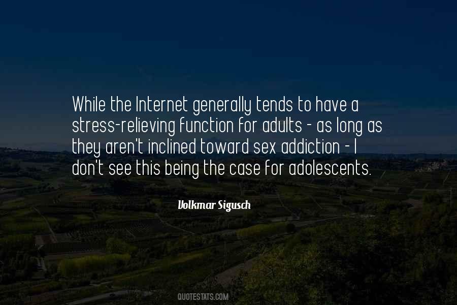 Quotes About Sex Addiction #1424599