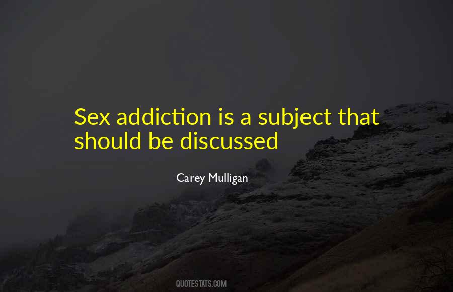 Quotes About Sex Addiction #671940