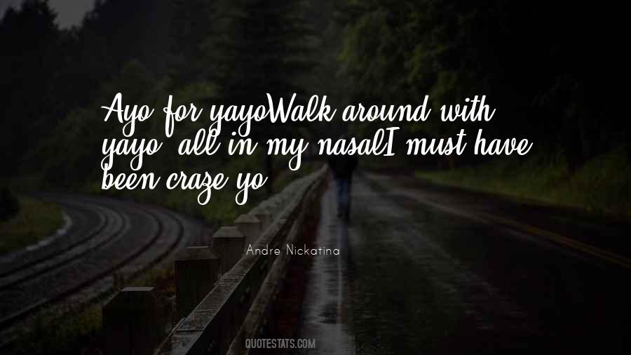 Yo Quotes #996615
