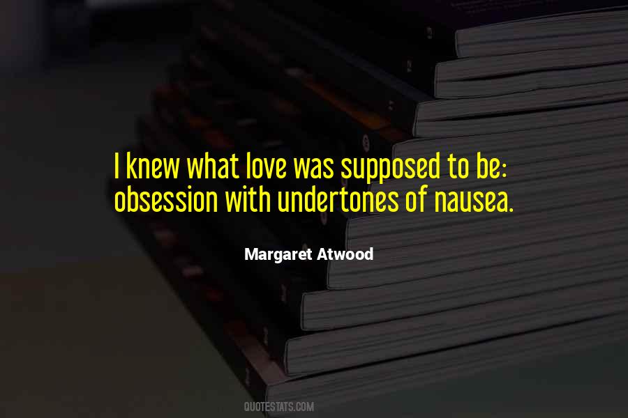 Quotes About Nausea #1844371