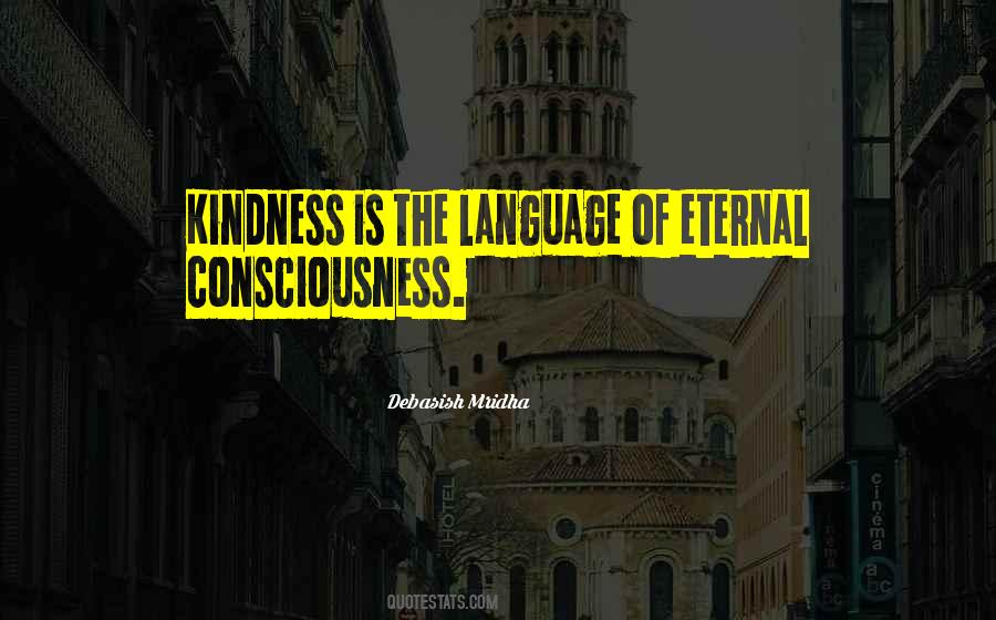 Language Of Kindness Quotes #1629841