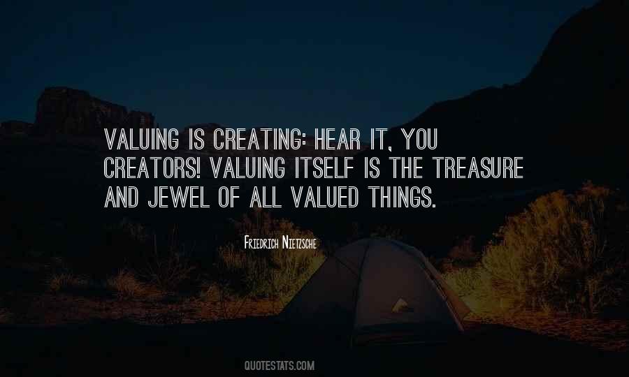 Quotes About Valuing #255508