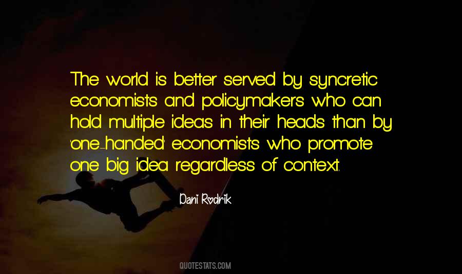 Economics Economists Quotes #1062931