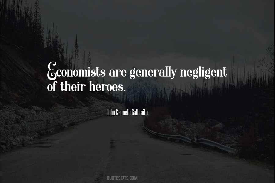 Economics Economists Quotes #127514