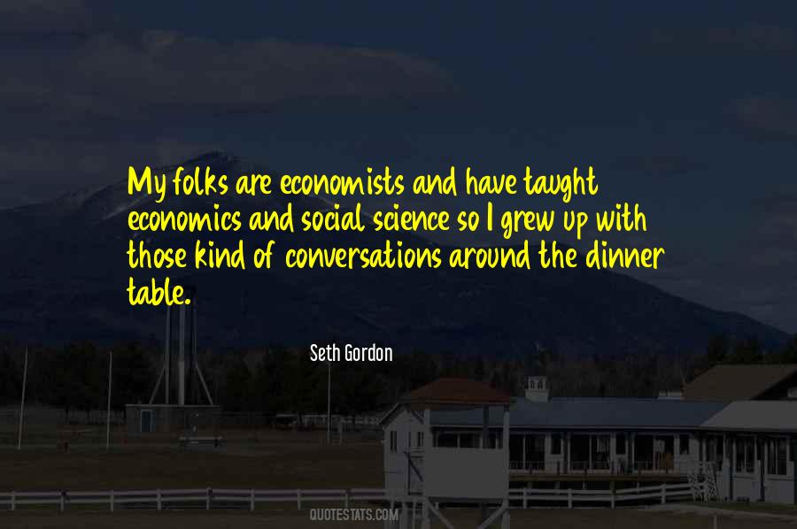 Economics Economists Quotes #369009