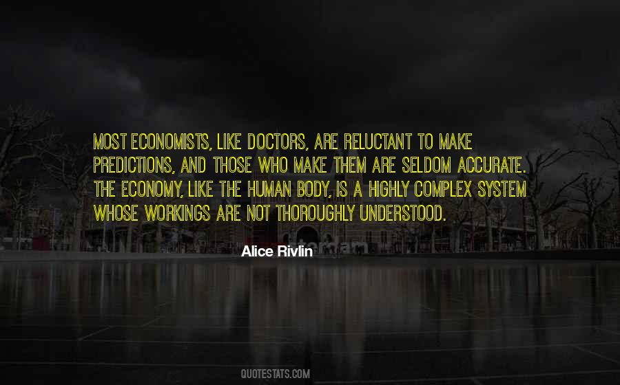 Economics Economists Quotes #467277