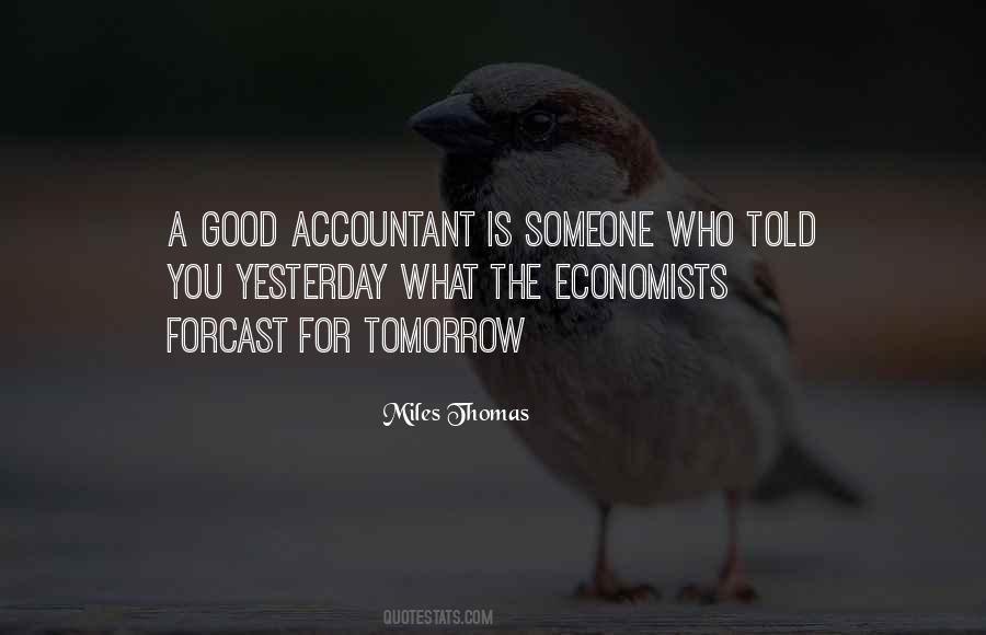 Economics Economists Quotes #525744