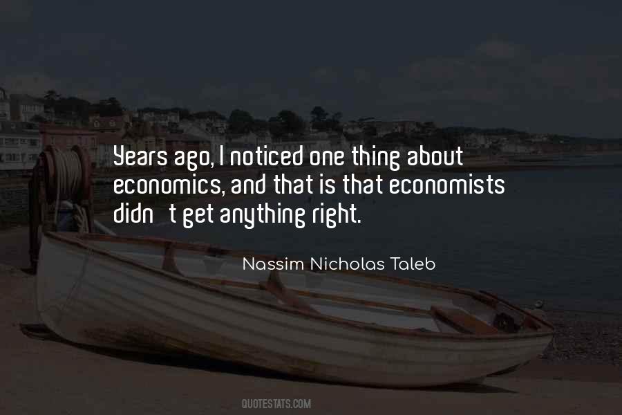 Economics Economists Quotes #561220