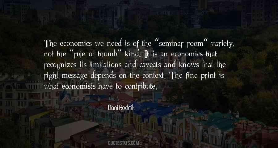 Economics Economists Quotes #953530