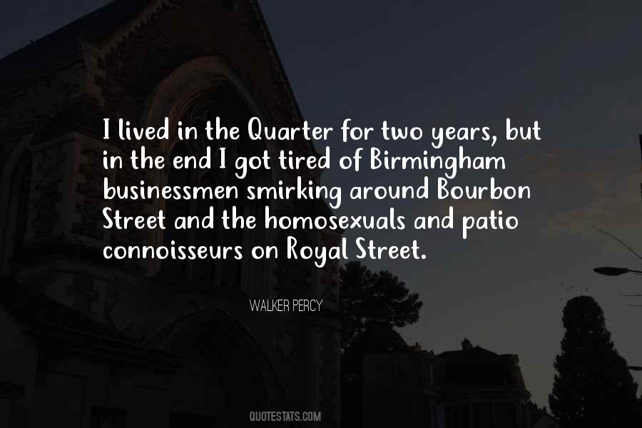 Quotes About Bourbon Street #807024