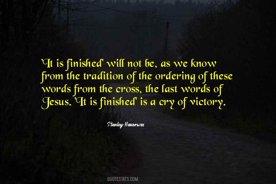 Victory Of The Cross Quotes #1787095