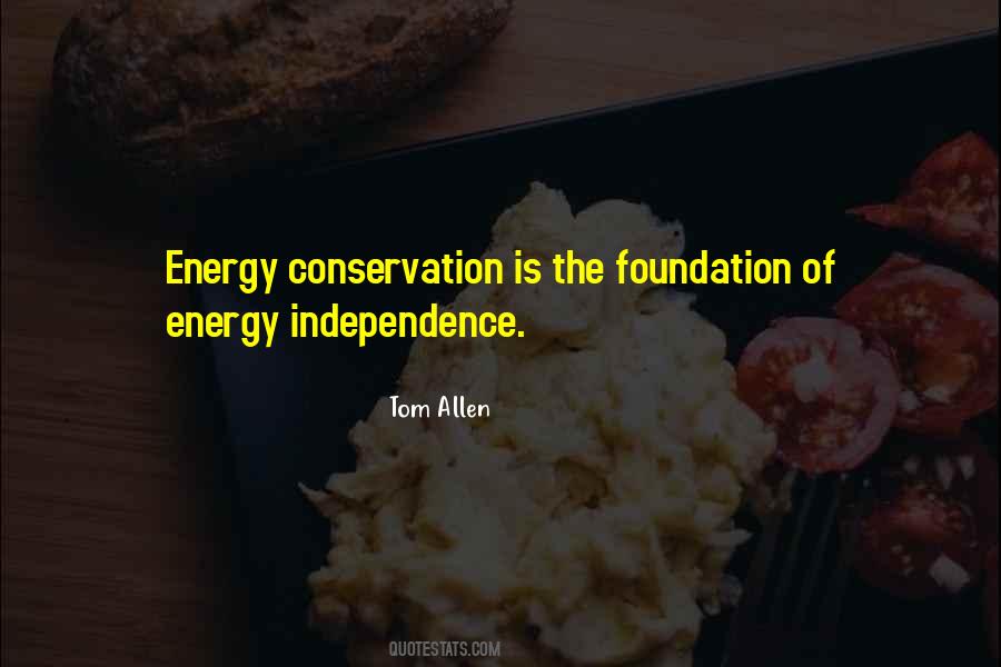 Quotes About Energy Conservation #1247169