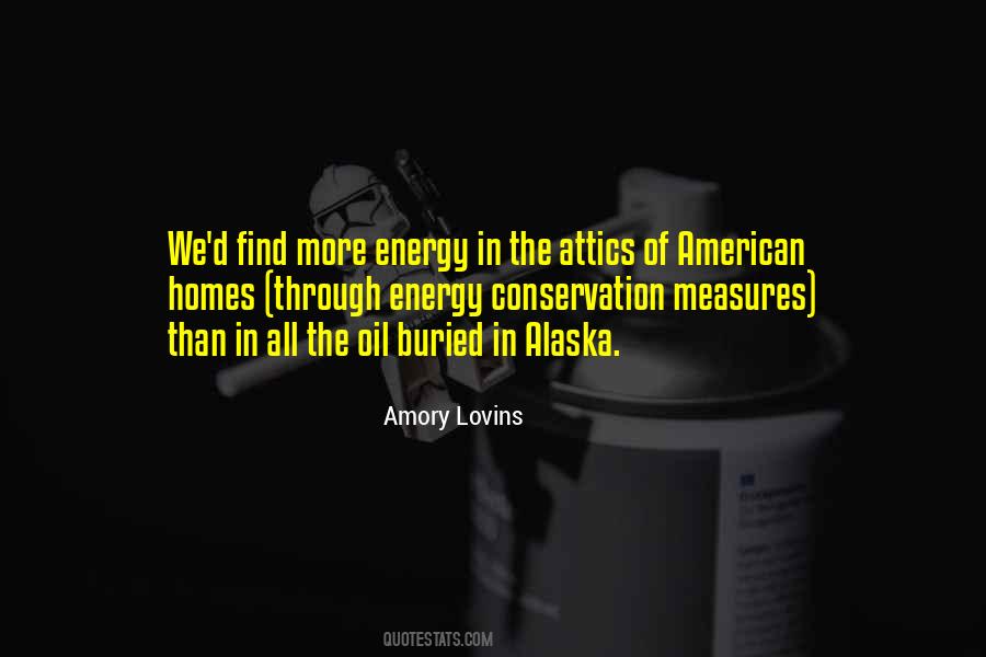 Quotes About Energy Conservation #1686573