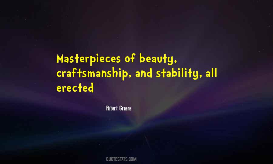 Quotes About Craftsmanship #1052927