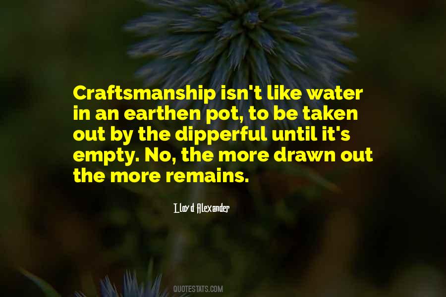 Quotes About Craftsmanship #419805