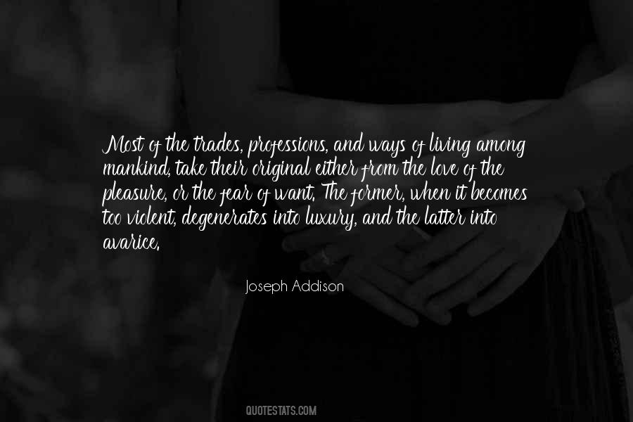 Luxury Of Living Quotes #1494436