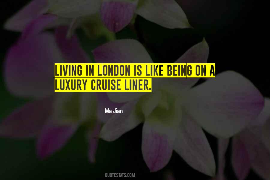 Luxury Of Living Quotes #669229