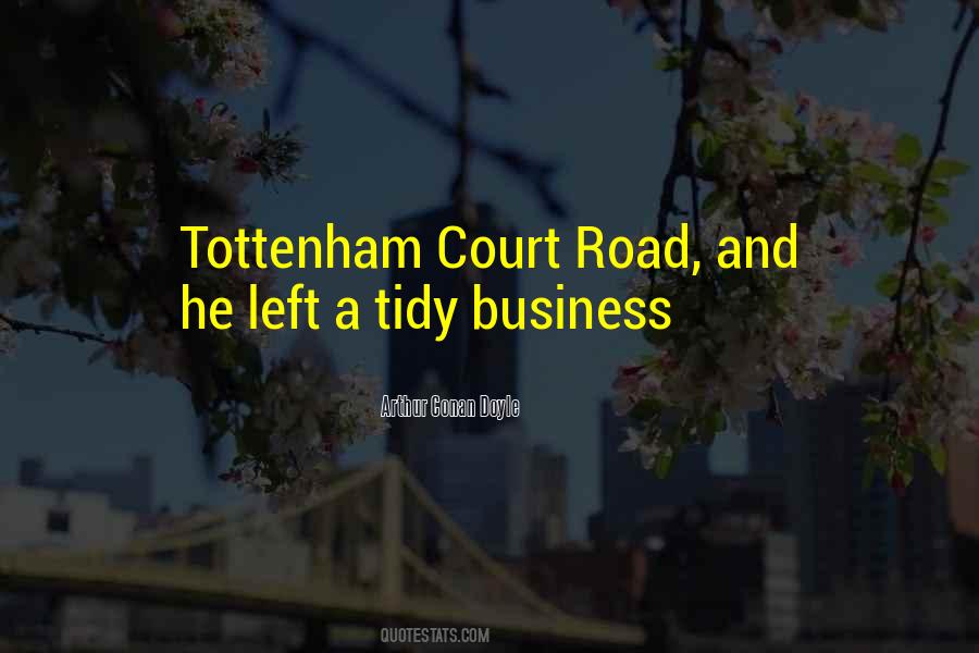 Quotes About Tottenham #1361392
