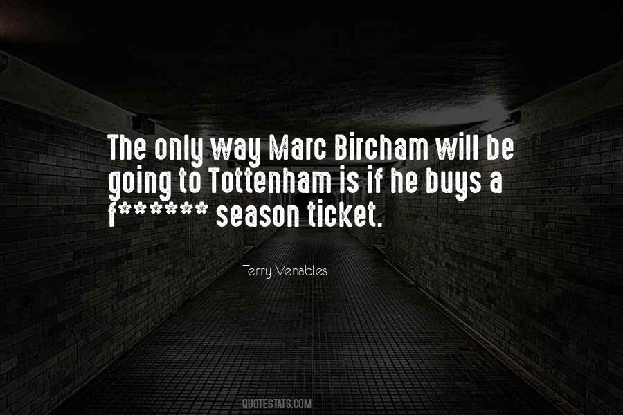 Quotes About Tottenham #139569