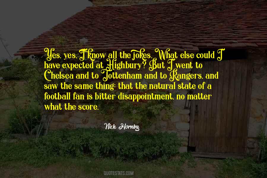 Quotes About Tottenham #1723836