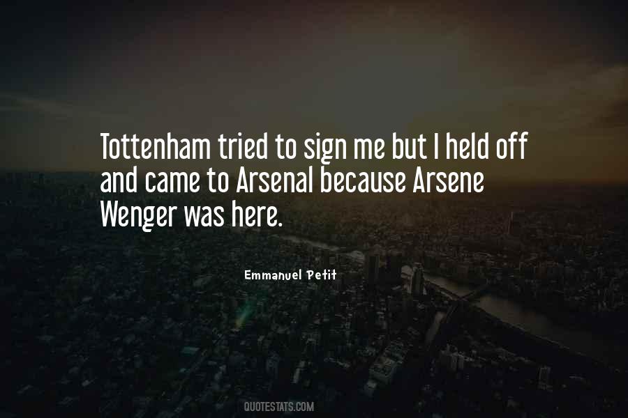 Quotes About Tottenham #914007