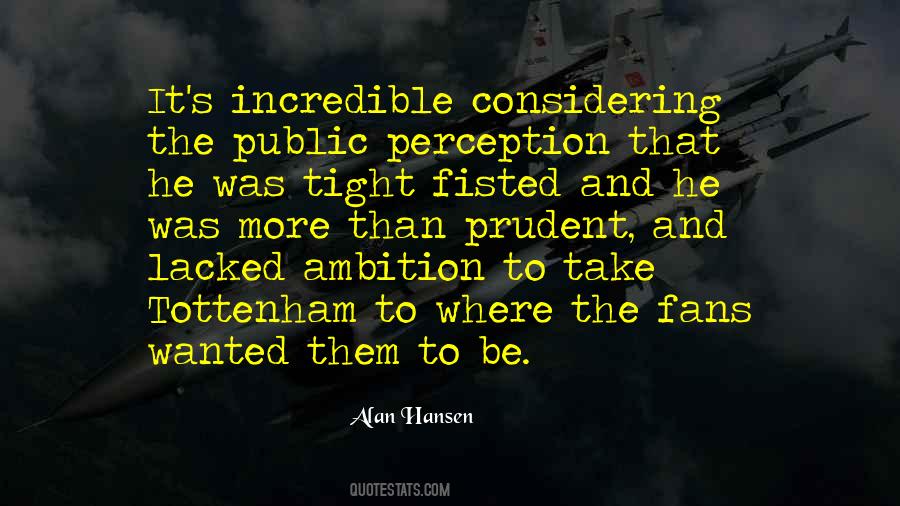 Quotes About Tottenham #91926