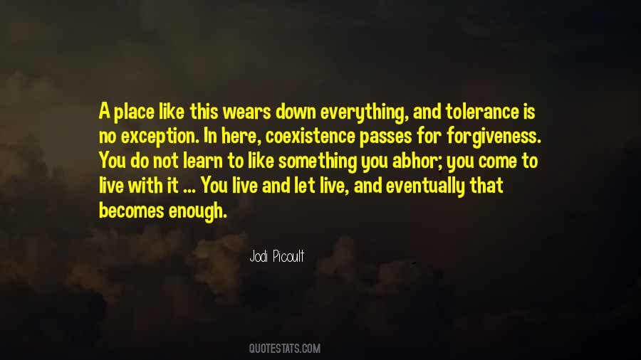 Quotes About Something To Live For #671760 Quotes About Something To Live For #671760