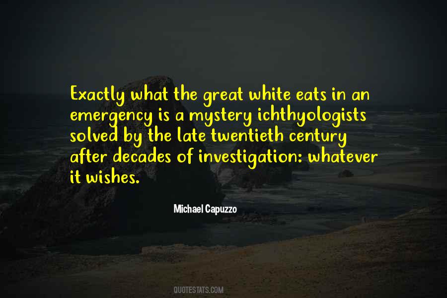 Great White Quotes #1068659