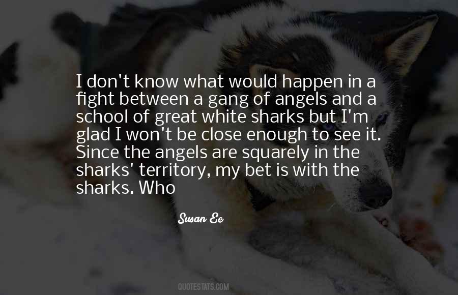 Great White Quotes #1168906