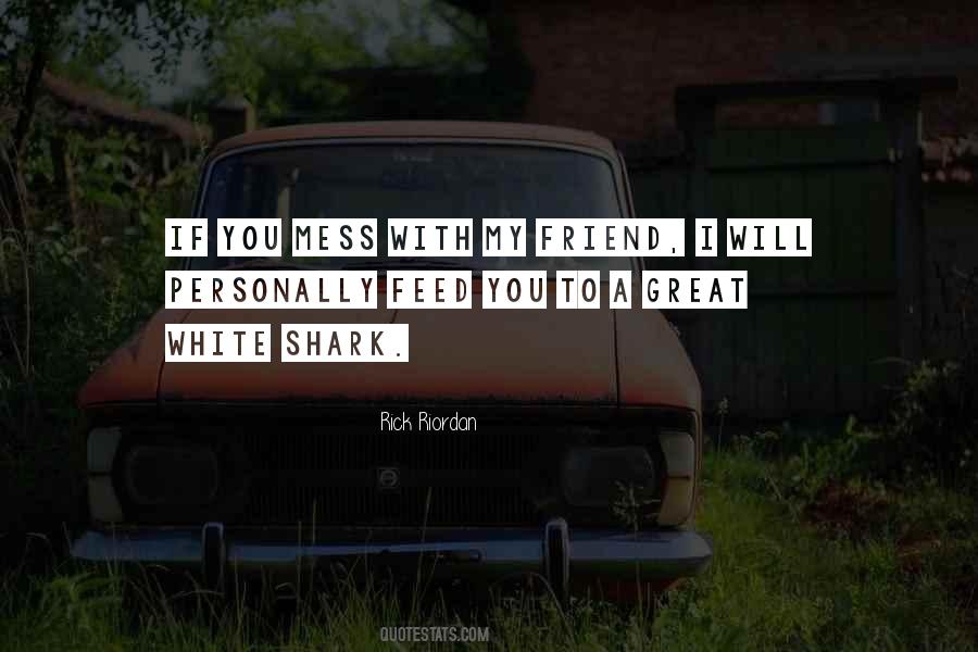 Great White Quotes #1698306
